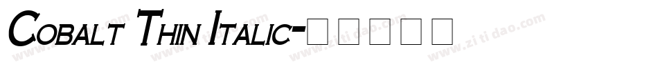 Cobalt Thin Italic字体转换